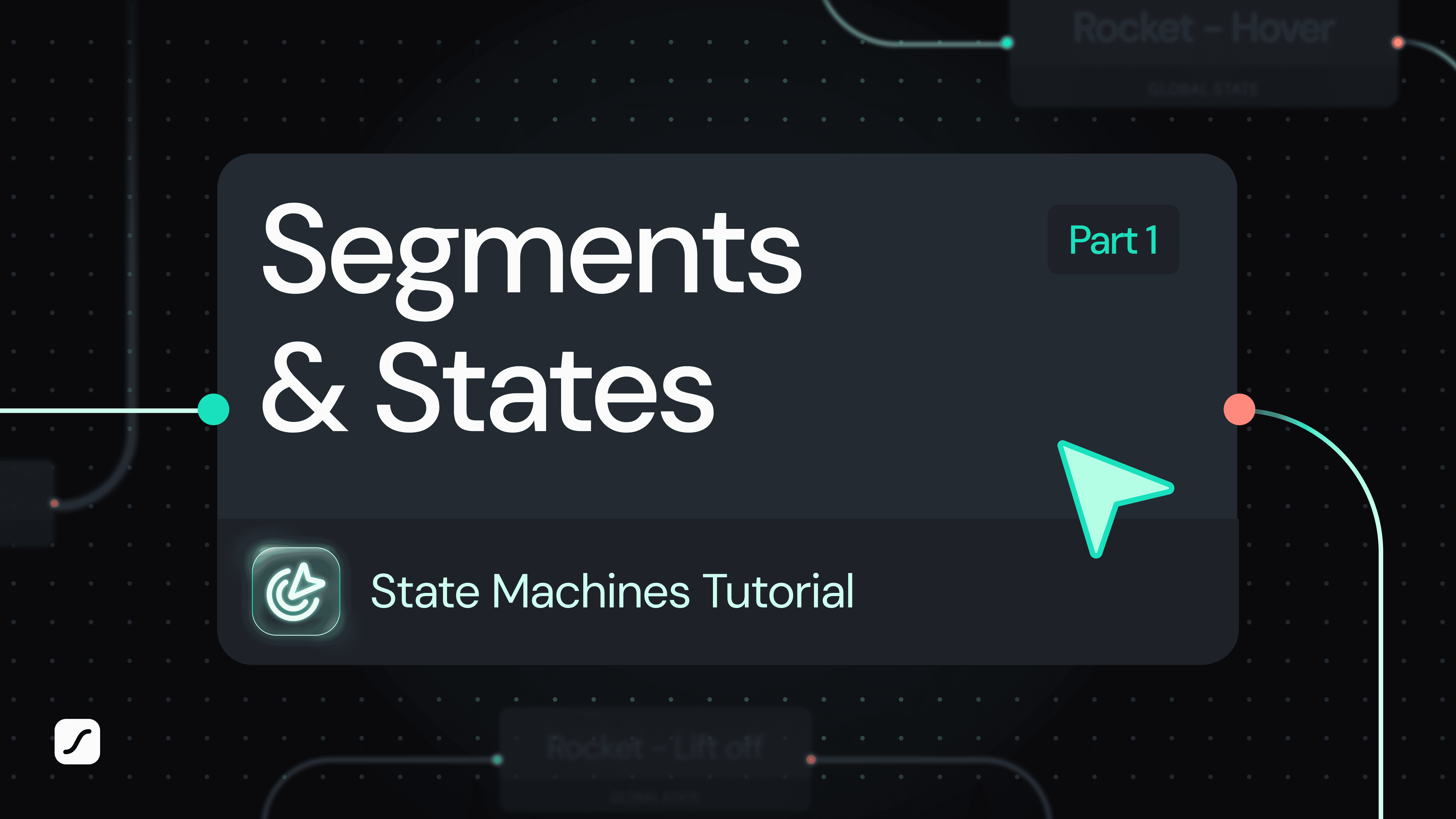 State Machines Tutorial Part 1: Creating an Interactive Radial Menu with Segments & States