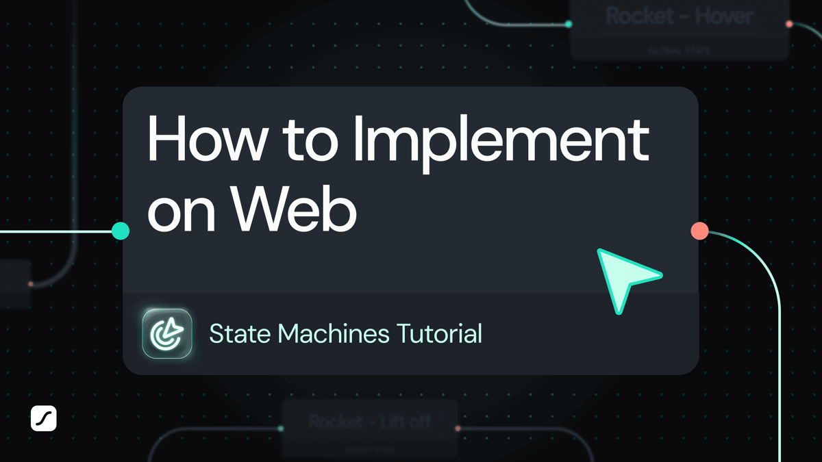 State Machines Tutorial: Implement State Machines on Web with dotlottie ...