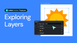 Using the layer system to your advantage