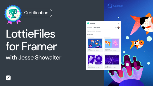 LottieFiles for Framer Certification