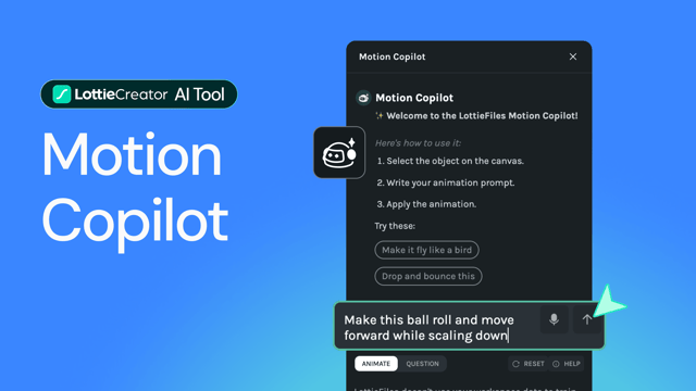 Talk to Lottie Creator using Motion Copilot